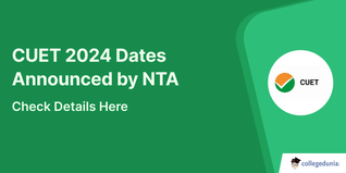 CUET 2024 Dates Announced by NTA; Check Details Here